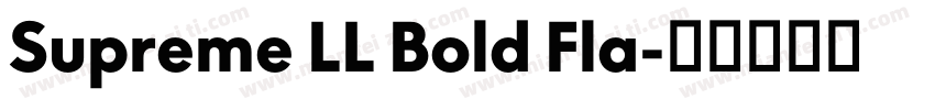 Supreme LL Bold Fla字体转换